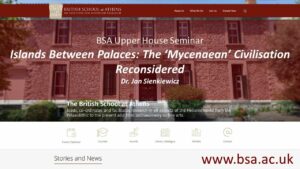 Dr. Jan Sienkiewicz, “Islands Between Palaces: The ‘Mycenaean’ Civilisation Reconsidered”